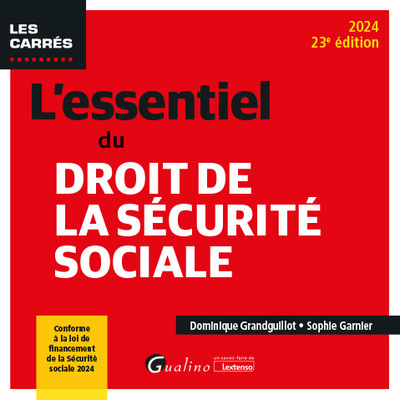 L'essentiel du droit de la Sécurité sociale