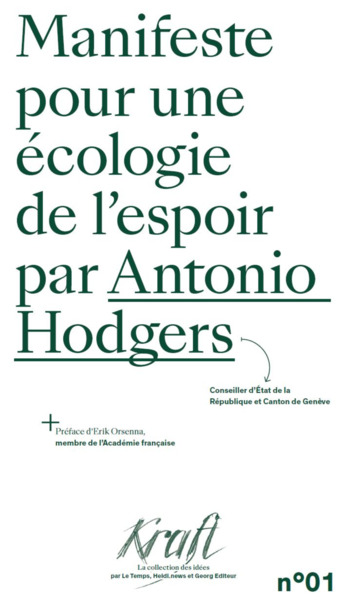 Manifeste Pour Une Ecologie De L'Espoir.