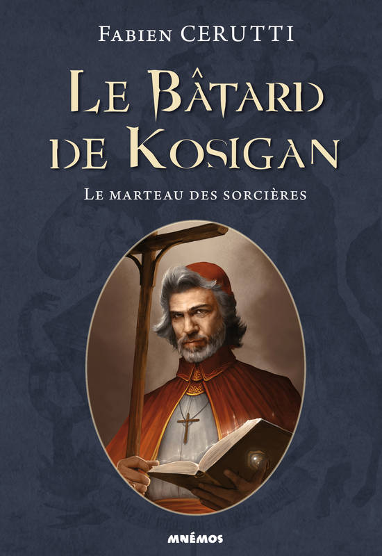 Le bâtard de Kosigan Volume 3