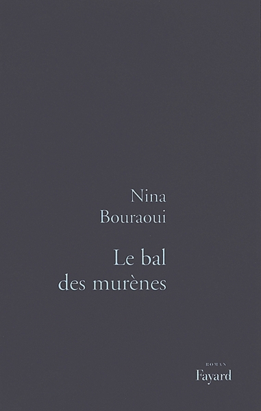 Le Bal des murènes