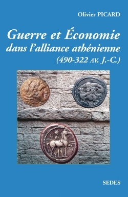 Guerre Et Économie De La Grèce Classique (490 Av. J.-C.-322 Av. J.-C.), 490-322 Av. J.-C.