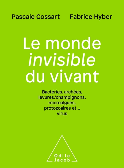 Le Monde invisible du vivant - Fabrice Hyber