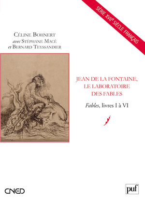 Jean de La Fontaine, le laboratoire des fables