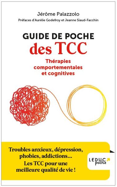 Guide de poche des TCC Thérapies comportementales et cognitives