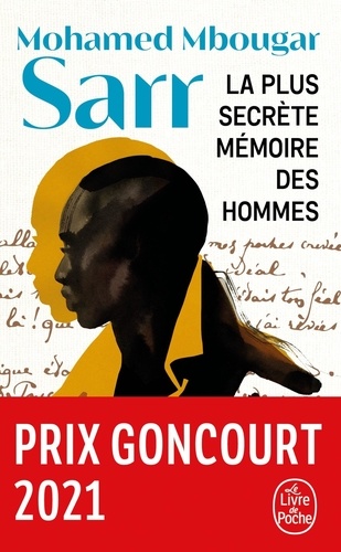 La Plus secrète mémoire des hommes - Mohamed Mbougar Sarr