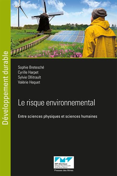 Le risque environnemental - Sophie Bretesché