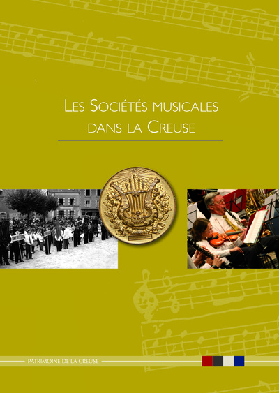 Les Societes Musicales Dans La Creuse - Collectif