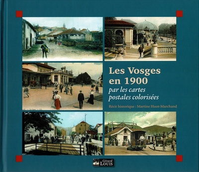 Les Vosges En 1900