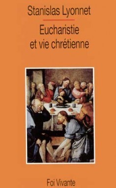 Eucharistie et vie chrétienne