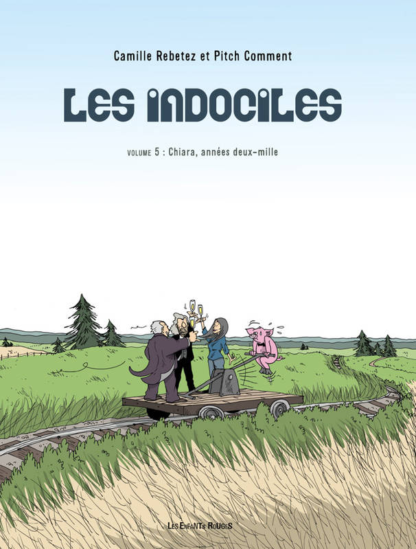 Les indociles Volume 5