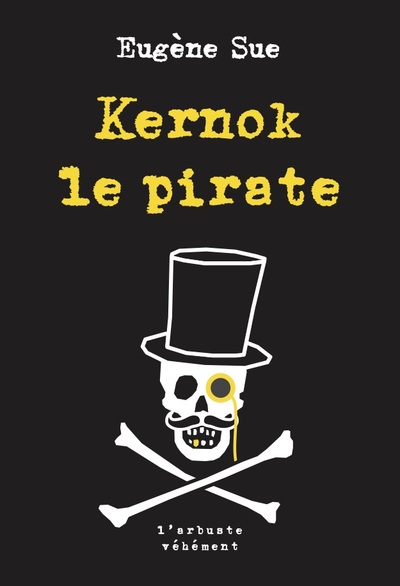 Kernok le pirate - Eugène SUE