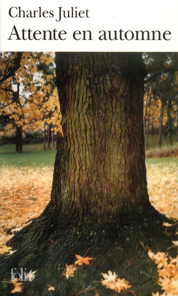 Attente en automne/Maria/Turbulences - Charles Juliet