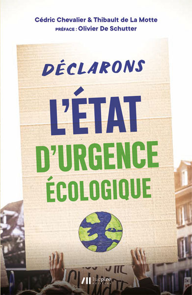 Déclarons l'État d'urgence écologique