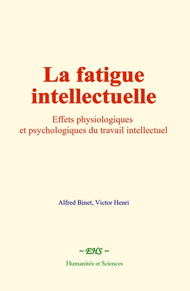 La fatigue intellectuelle