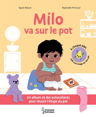 Milo va sur le pot - Agnès Besson