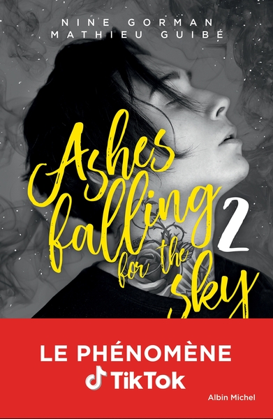 Ashes falling for the sky Volume 2