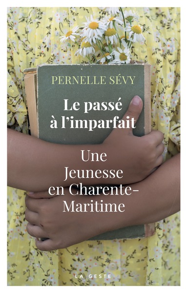 Le passé à l'imparfait - Une jeunesse en Charente-Maritime