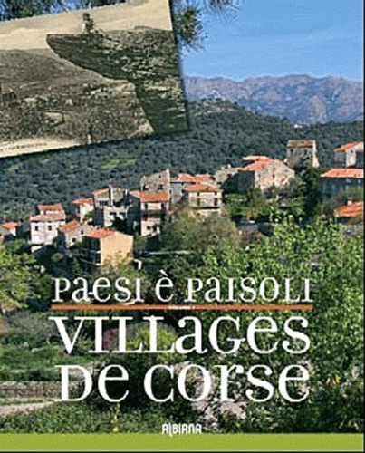 Paesi è paisoli - Villages de Corse