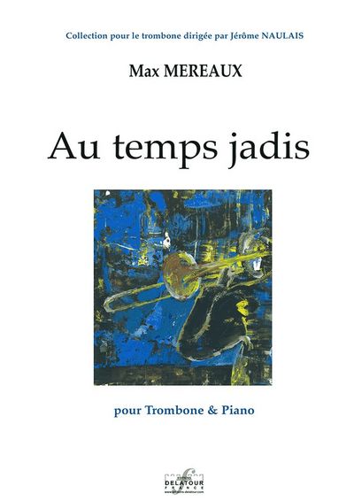 Au Temps Jadis Pour Trombone Et Piano