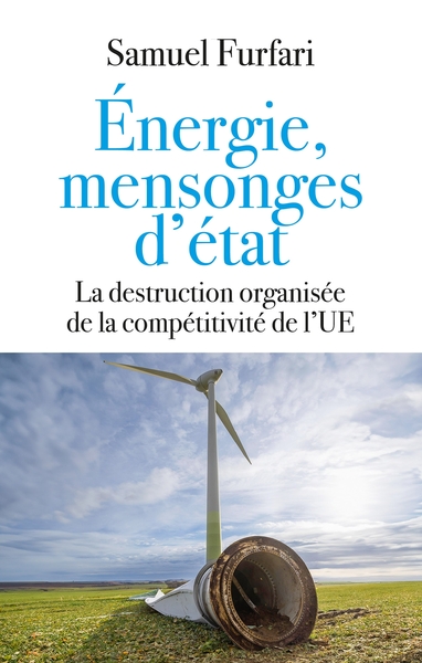 Energie, mensonges d'état