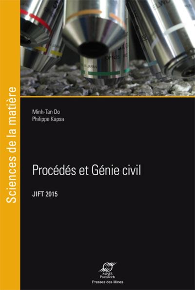 Procédés et génie civil