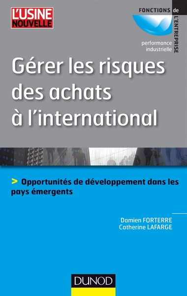 Gérer Les Risques Des Achats À L'International, Opportunités De Développement Dans Les Pays Émergents