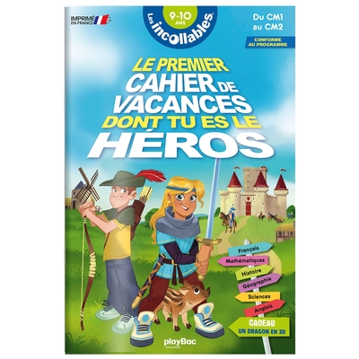 Cahier de vacances dont tu es le héros 2024 - Les incollables - CM1 au CM2 - 9/10 ans - Julien Falconnet