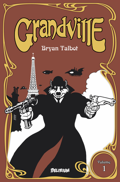 Grandville Volume 1