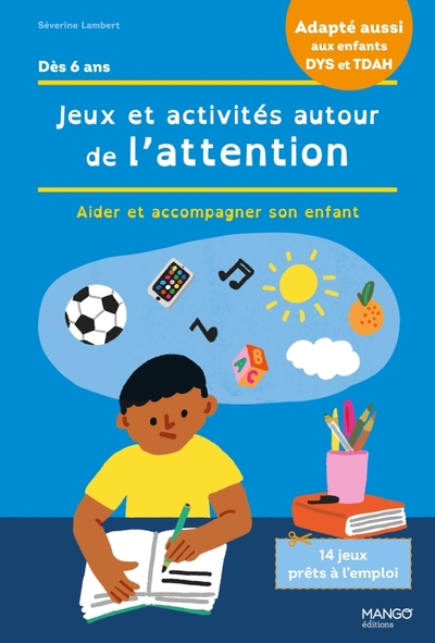 Jeux et activités autour de l'attention et de la concentration - Séverine Lambert