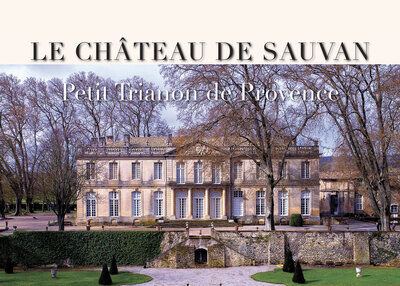 Le Château De Sauvan, Petit Trianon De Provence