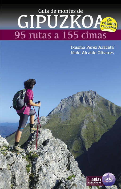 Guia De Montes De Gipuzkoa - 95 Rutas A 155 Cimas