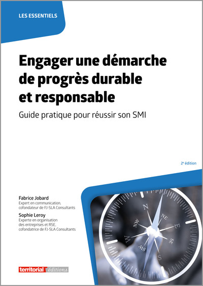 Engager une démarche de progrès durable et responsable