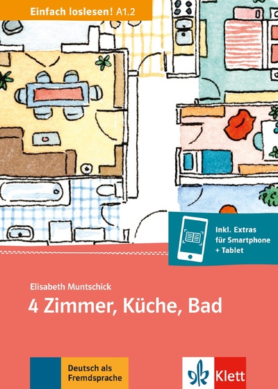 4 Zimmer, Küche, Bad (niveau A1.2) - Livre + mp3 téléchargeable