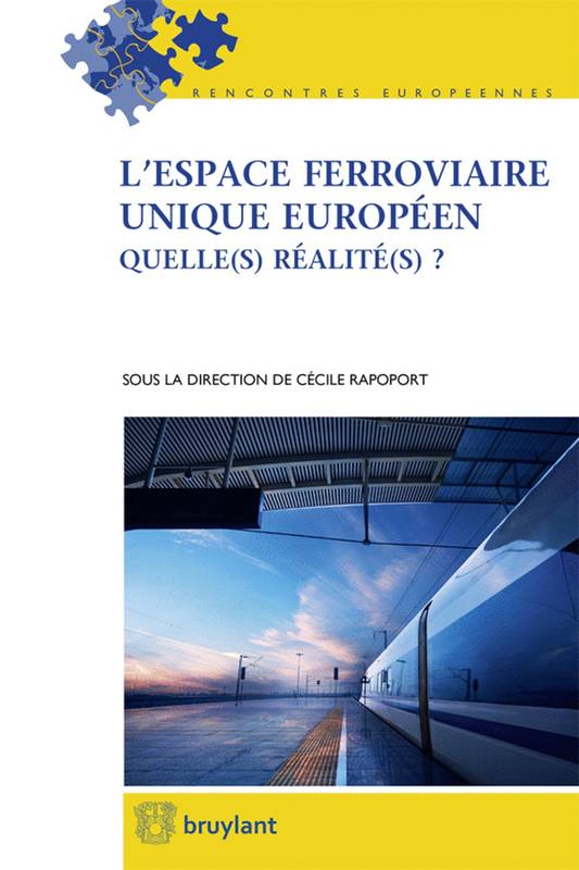 L'espace ferroviaire unique européen