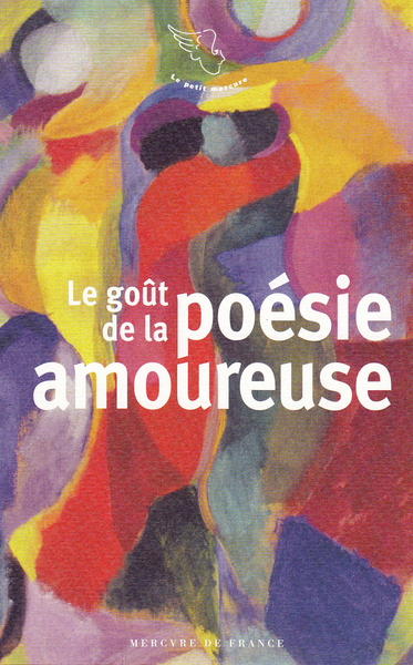 Le Goût De La Poésie Amoureuse