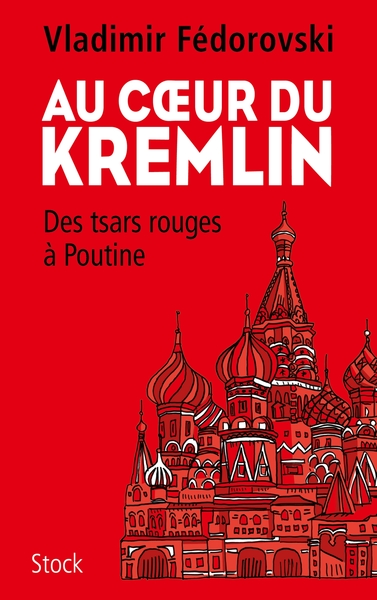 Au coeur du Kremlin