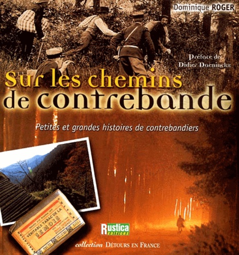 Sur les chemins de contrebande