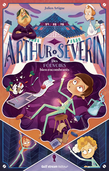 Arthur Séverin Volume 1