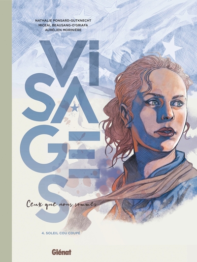 Visages. Ceux que nous sommes Volume 4