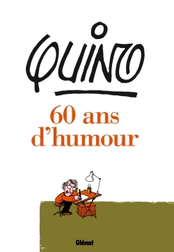 Quino - 60 ans d'humour