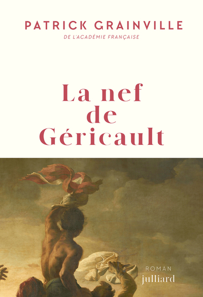 La Nef De Géricault