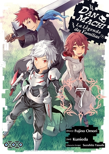 DanMachi - La légende des Familias Volume 7