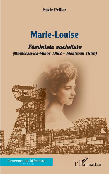 Marie-Louise, - <Em>(Montceau-Les-Mines 1862 - Montreuil 1946)</Em> - Suzie Peltier