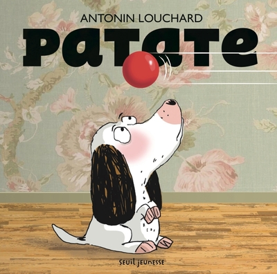 Patate - Antonin Louchard