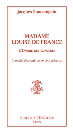 Madame Louise de France - Jacques Boncompain