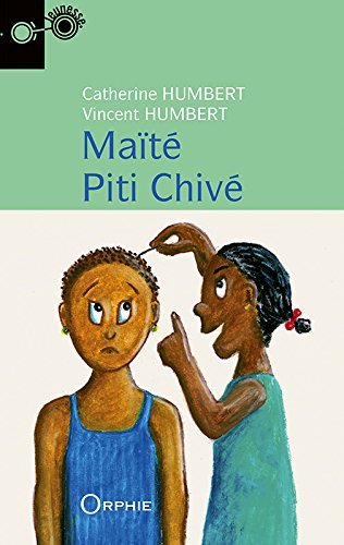 Maïté Piti Chivé - Humbert, Catherine