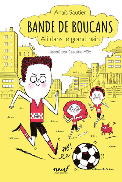 Bande de Boucans Volume 3 - Anaïs Sautier