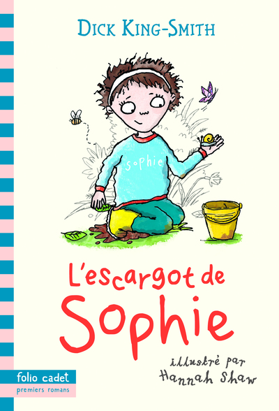 L'escargot de Sophie - Dick King-Smith