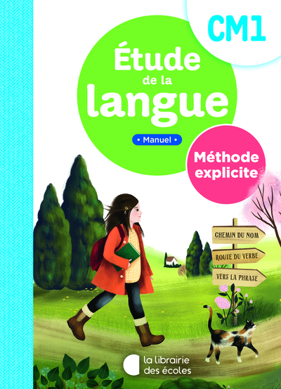 Etude de la langue CM1 – Méthode explicite - manuel