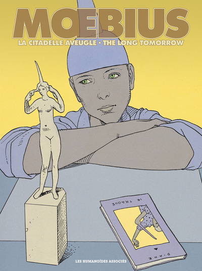 La Citadelle aveugle et The Long Tomorrow - Moebius